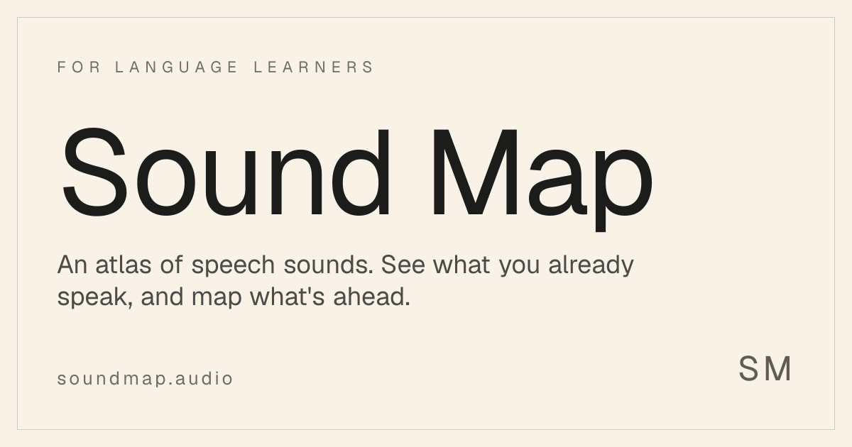 Sound Map — an atlas of speech sounds for language learners